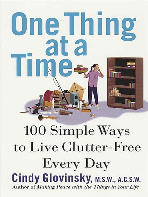 Title details for One Thing At a Time by Cindy Glovinsky - Available
